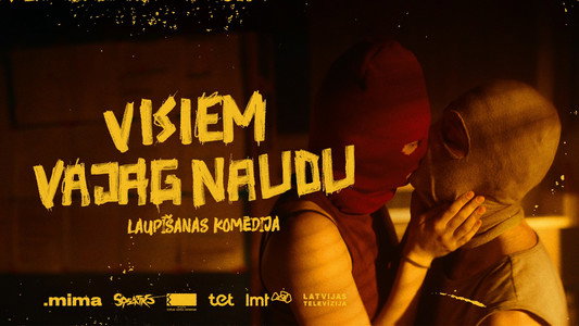 Visiem vajag naudu