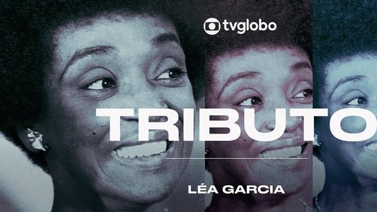 Tributo: Léa Garcia