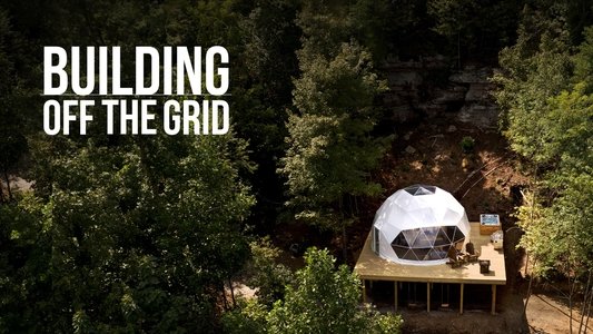 Building Off the Grid