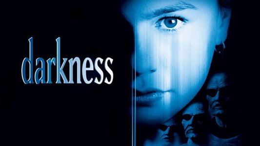 Darkness