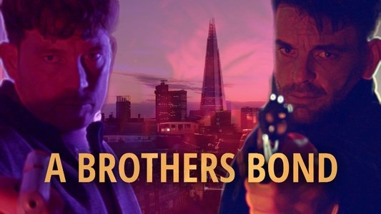 A Brothers Bond