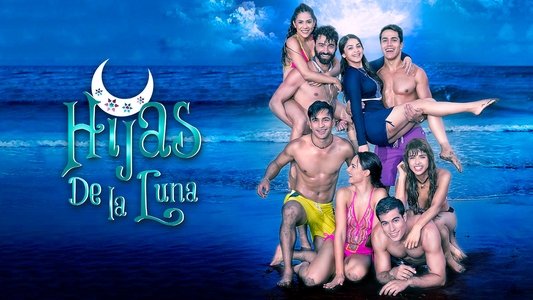 Hijas de la luna... y la familia cambió