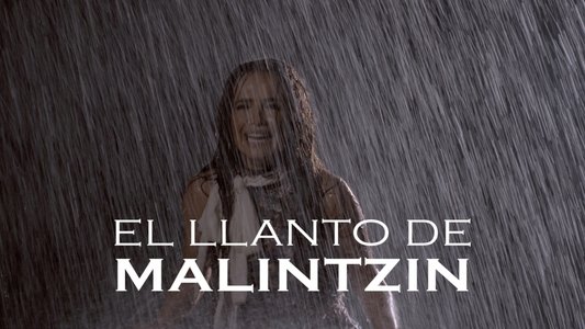 El llanto de Malintzín