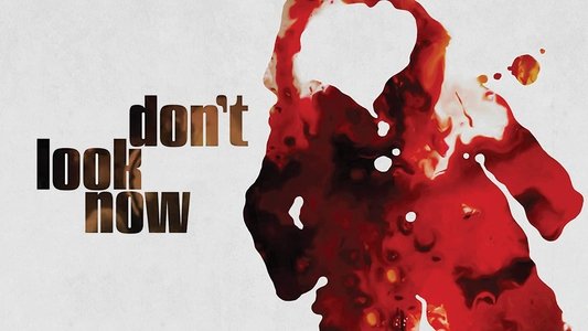 Don't Look Now