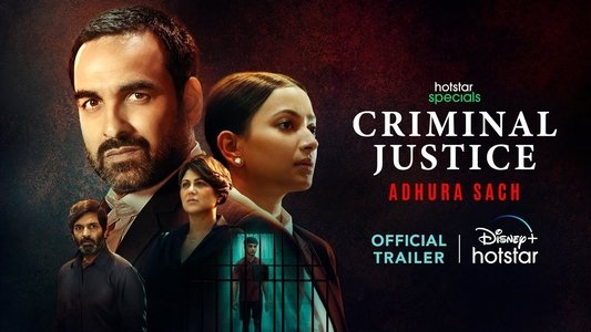 Criminal Justice: Adhura Sach