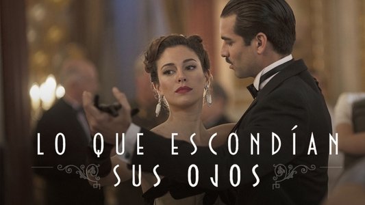 Lo que escondían sus ojos