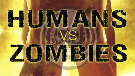 Humans vs Zombies