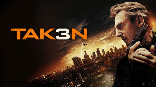 Taken 3