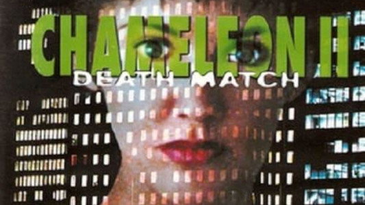 Chameleon II: Death Match