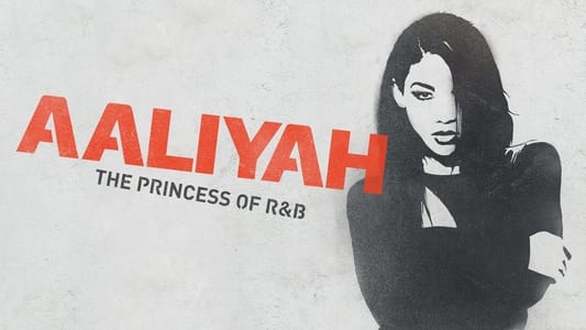 Aaliyah: The Princess of R&B