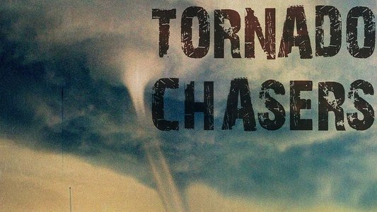 Tornado Chasers
