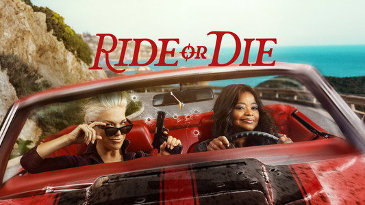 Ride or Die
