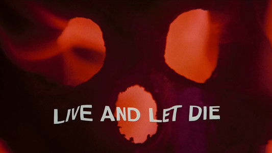 Live and Let Die