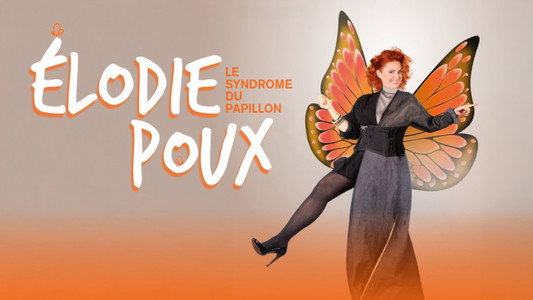 Élodie Poux : Le syndrome du papillon
