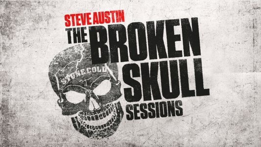Steve Austin's Broken Skull Sessions