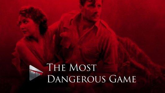 The Most Dangerous Game