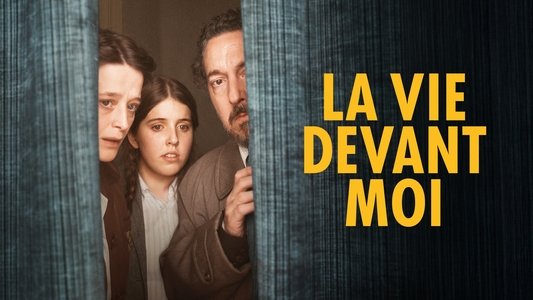 La Vie devant moi