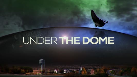 Under the Dome