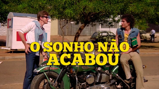 O Sonho Não Acabou