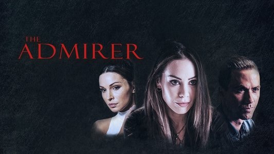 The Admirer