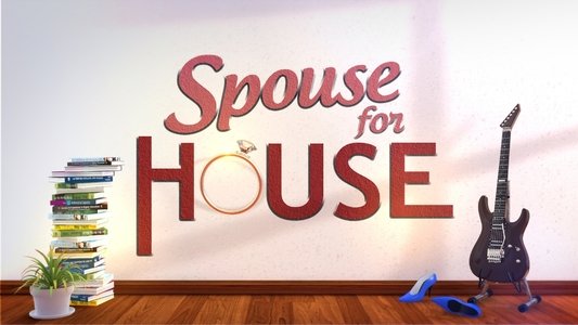 Spouse for House