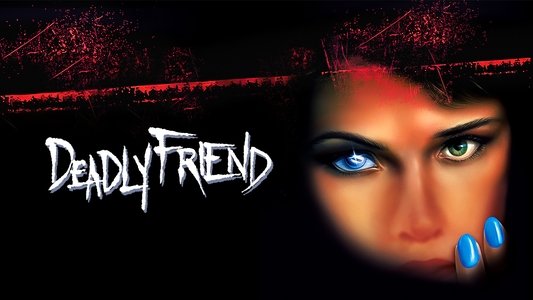Deadly Friend