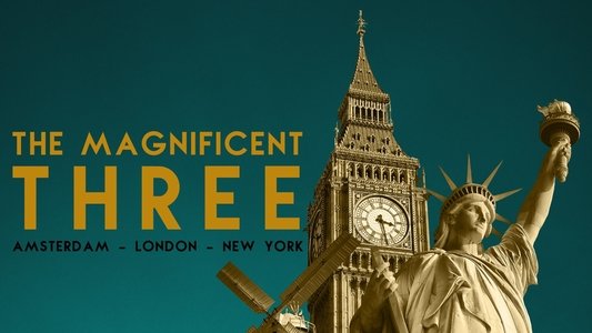 Trois villes à la conquête du monde : Amsterdam, Londres, New York