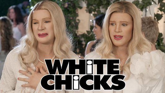 White Chicks