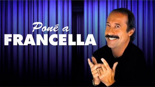 Pone a Francella