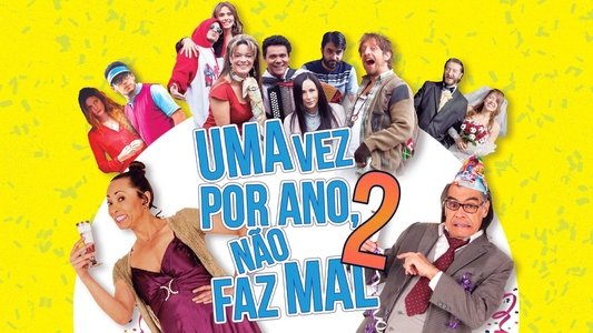 Uno al año no hace daño 2
