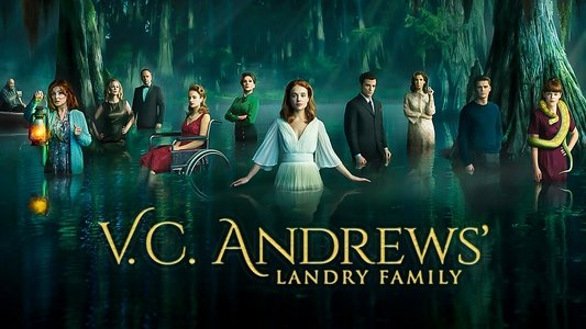 V.C. Andrews' Landry Family