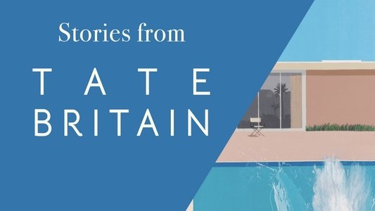 Stories from Tate Britain
