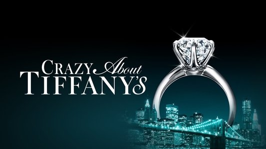 Crazy About Tiffany's