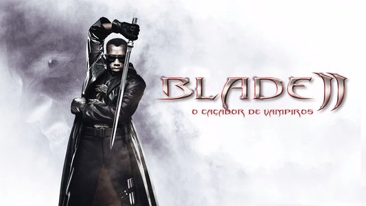 Blade II