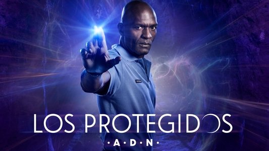 Los protegidos: A.D.N.
