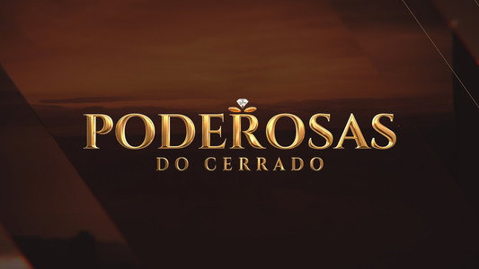 Poderosas do Cerrado