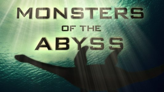 Monsters of The Abyss
