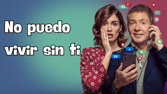 No puedo vivir sin ti