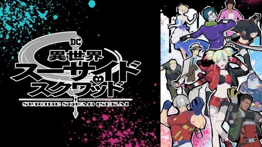 Suicide Squad Isekai