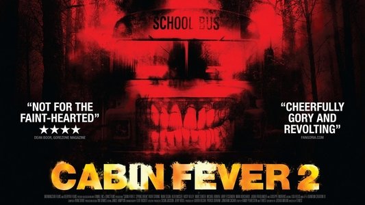 Cabin Fever 2: Spring Fever