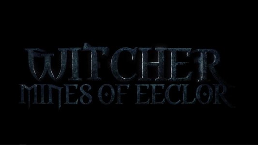 Witcher – Mines of Eeclor