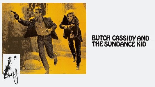 Butch Cassidy and the Sundance Kid