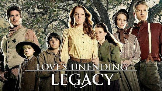 Love's Unending Legacy