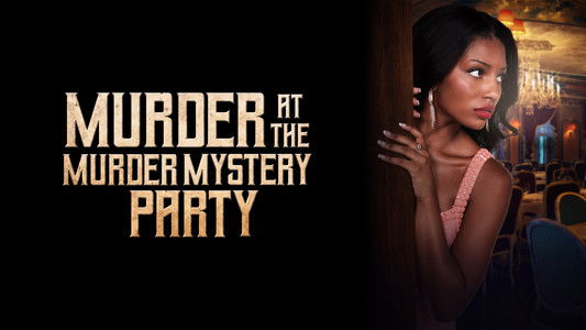 Murder at the Murder Mystery Party