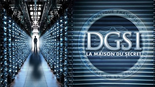 DGSI, la maison du secret