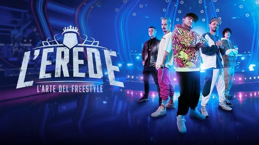El Heredero: La Dinastía del Freestyle