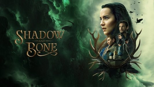 Shadow and Bone