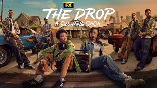 The Drop: A Snowfall Saga