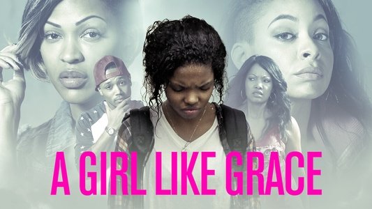 A Girl Like Grace