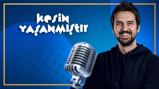 Kesin Yaşanmıştır